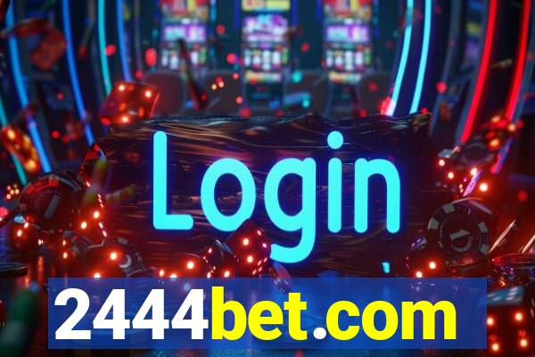 2444bet.com