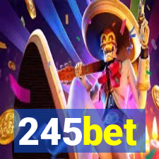 245bet