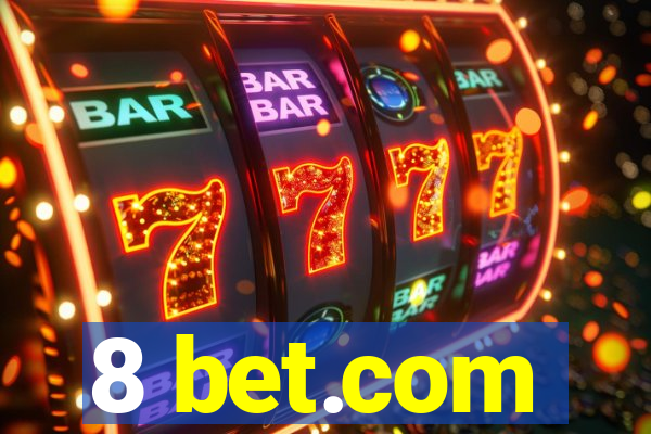 8 bet.com