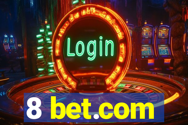 8 bet.com