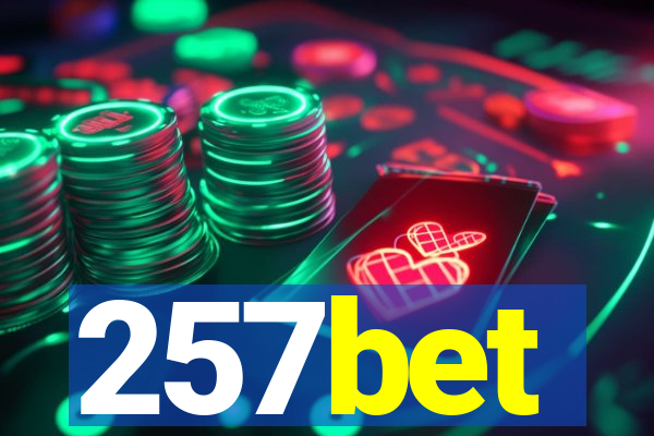 257bet