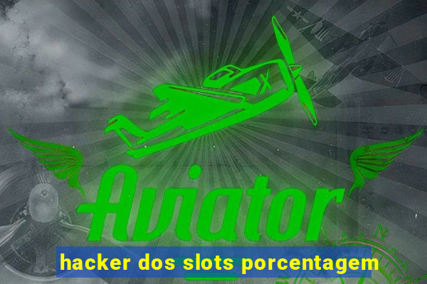 hacker dos slots porcentagem