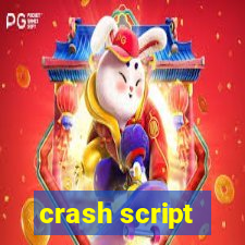 crash script