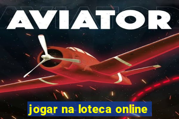 jogar na loteca online