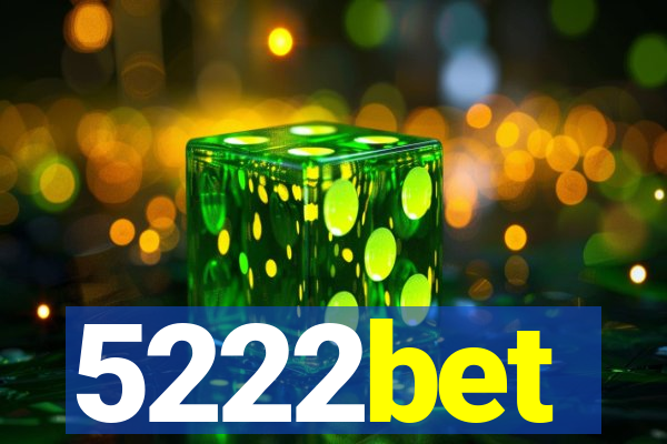 5222bet