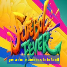 gerador numeros lotofacil