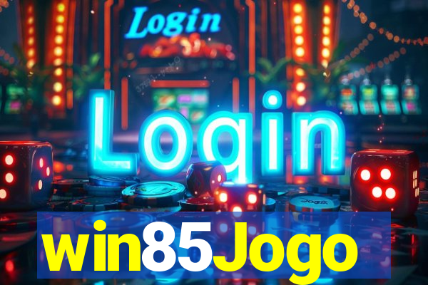 win85Jogo