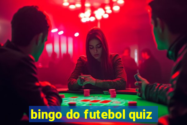 bingo do futebol quiz