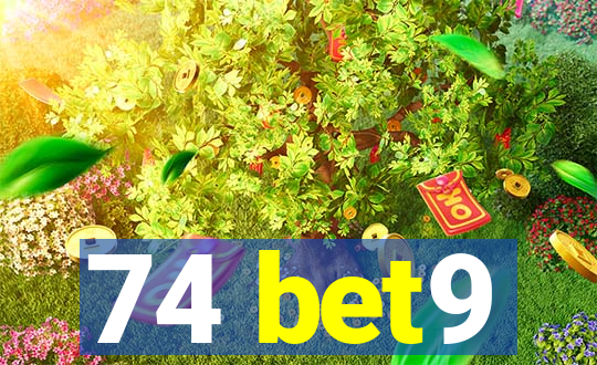 74 bet9