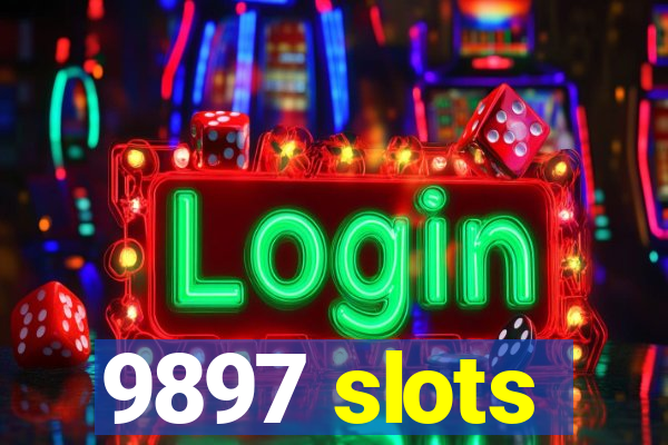 9897 slots