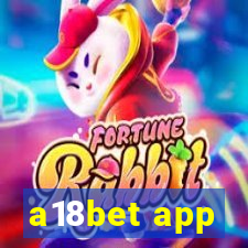 a18bet app