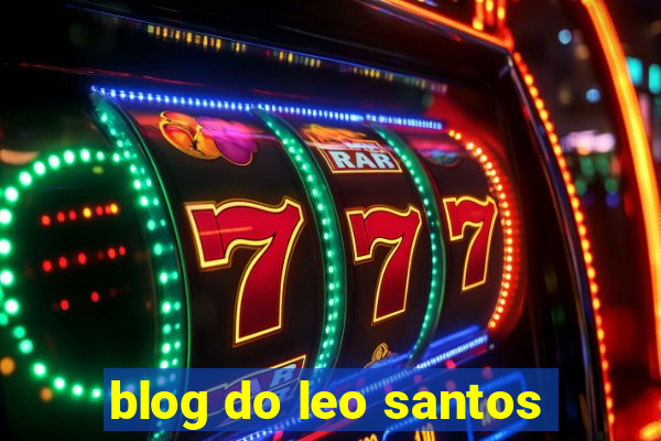 blog do leo santos