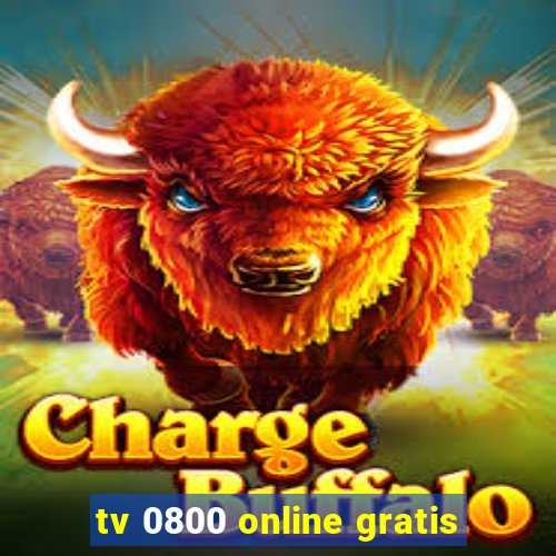 tv 0800 online gratis