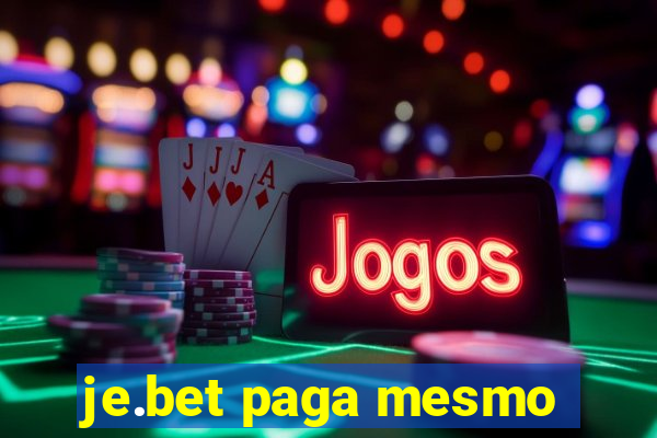 je.bet paga mesmo