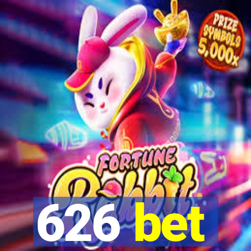 626 bet