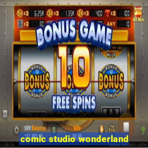 comic studio wonderland