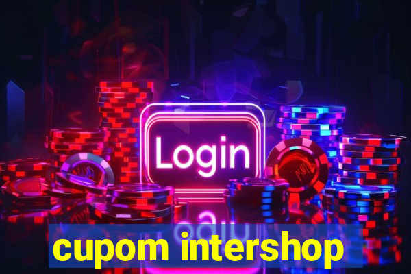 cupom intershop