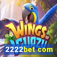 2222bet com