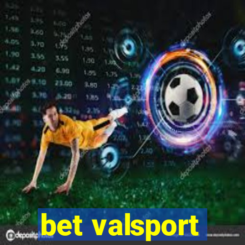 bet valsport