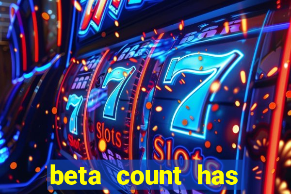 beta count has changed pt br