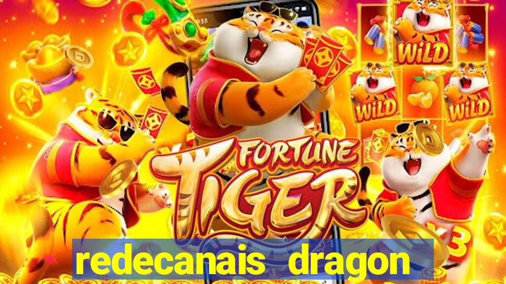 redecanais dragon ball z