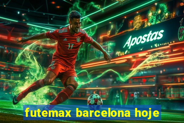 futemax barcelona hoje