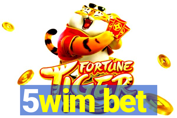 5wim bet