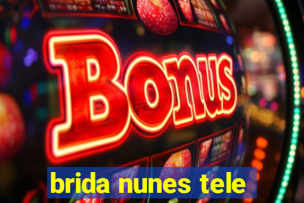 brida nunes tele