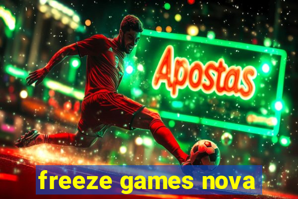 freeze games nova