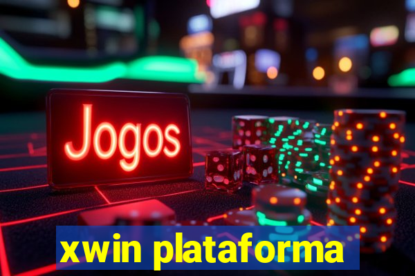 xwin plataforma