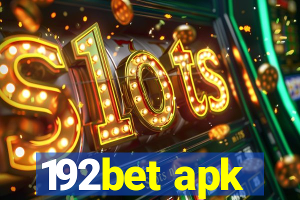 192bet apk