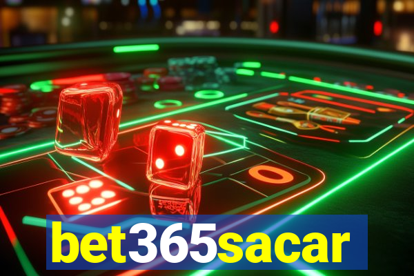 bet365sacar