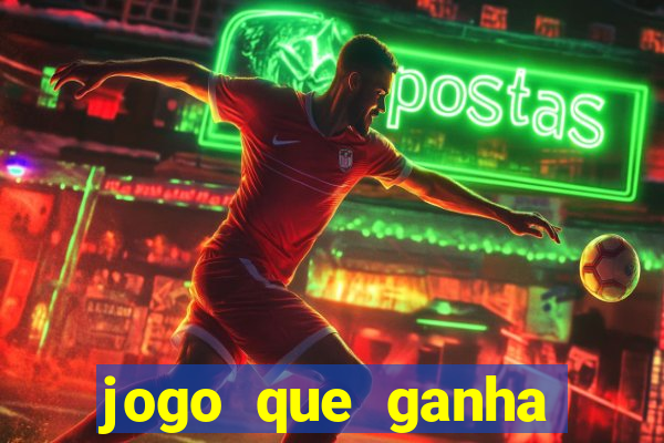 jogo que ganha dinheiro no cadastro sem deposito