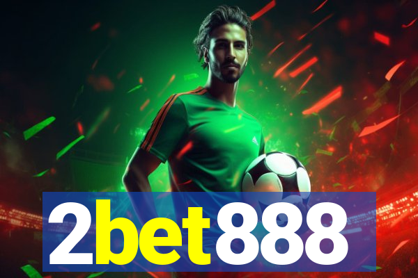 2bet888