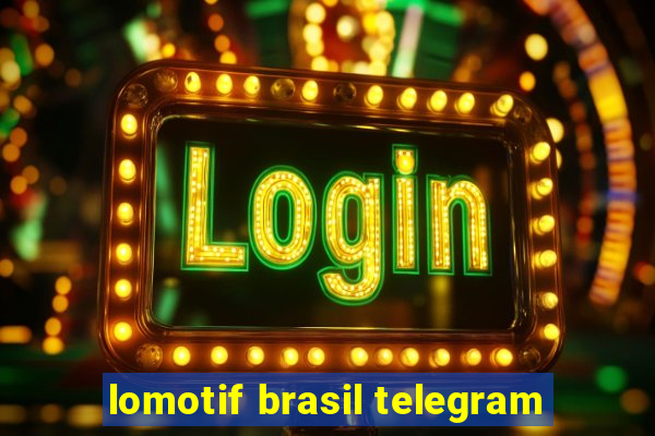 lomotif brasil telegram