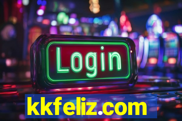 kkfeliz.com