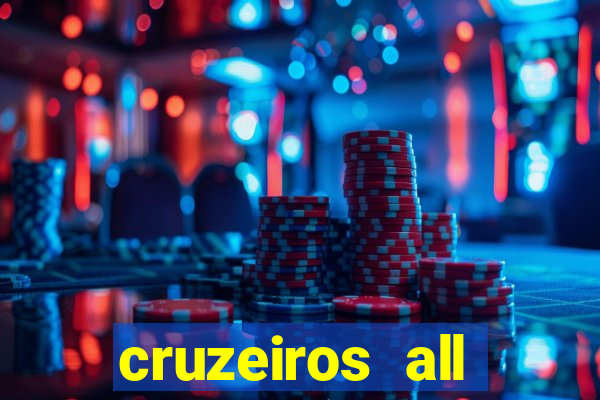 cruzeiros all inclusive 2024 saindo de santos