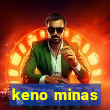 keno minas