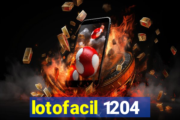 lotofacil 1204