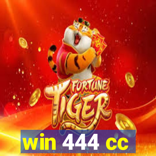 win 444 cc