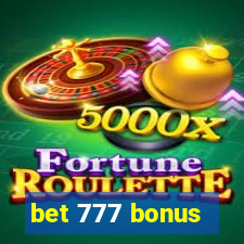 bet 777 bonus