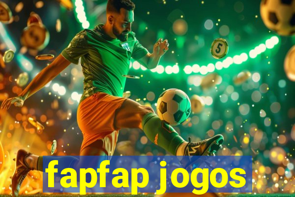 fapfap jogos