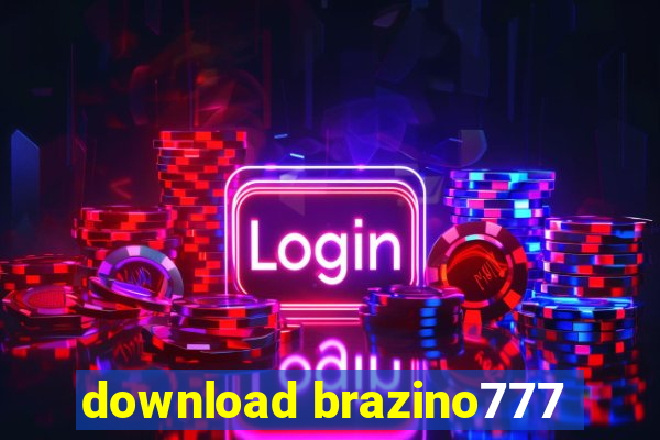 download brazino777