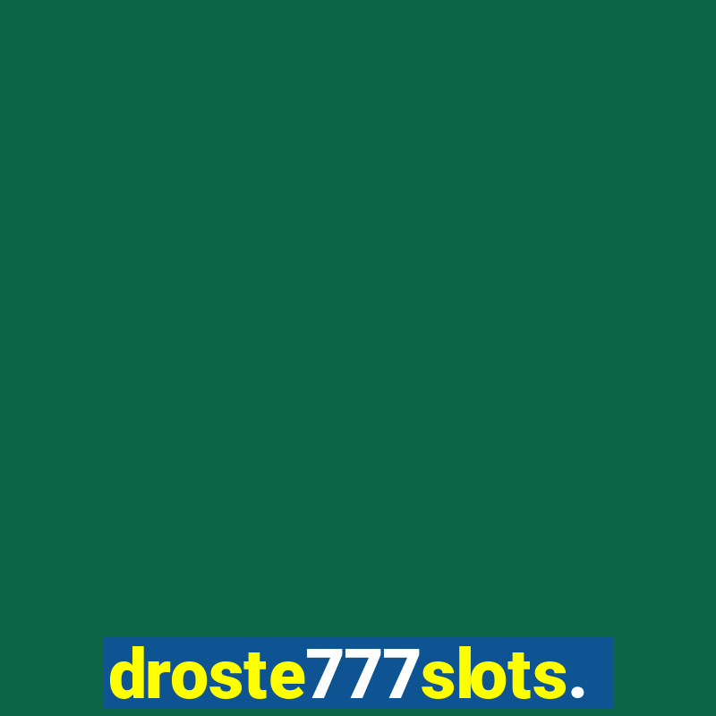 droste777slots.com