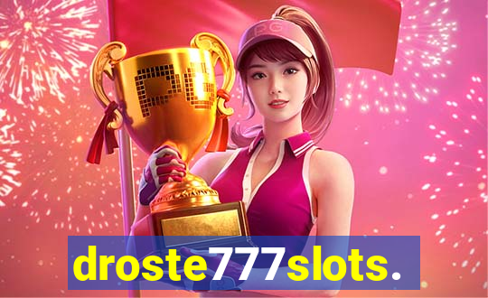 droste777slots.com