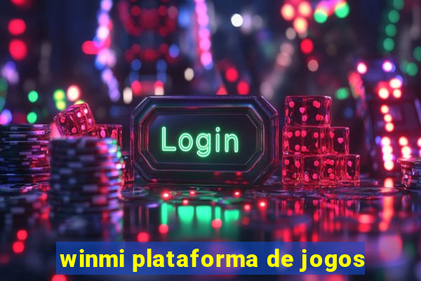 winmi plataforma de jogos