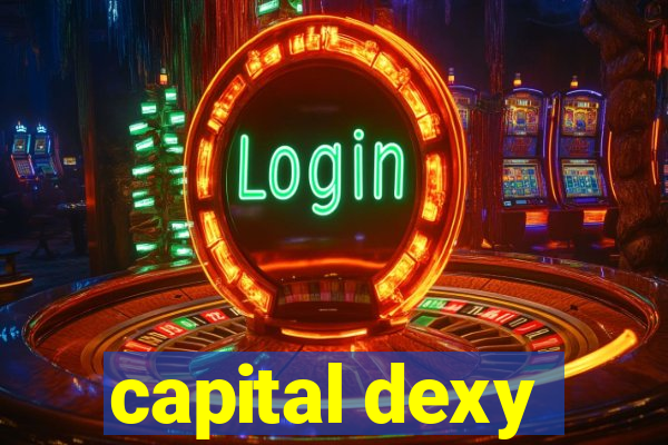 capital dexy