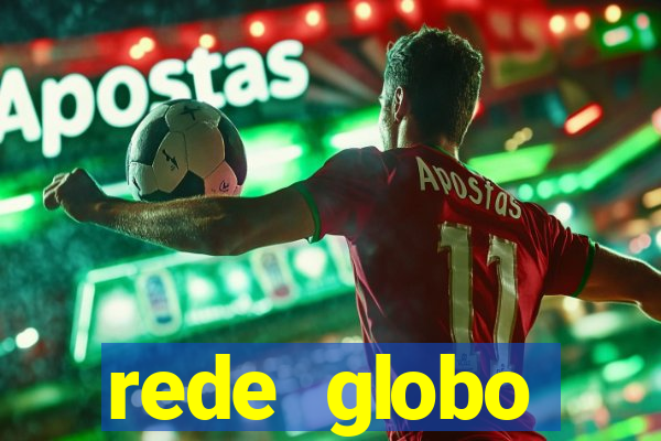 rede globo absolutamente tudo