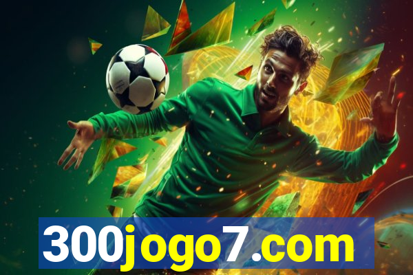 300jogo7.com