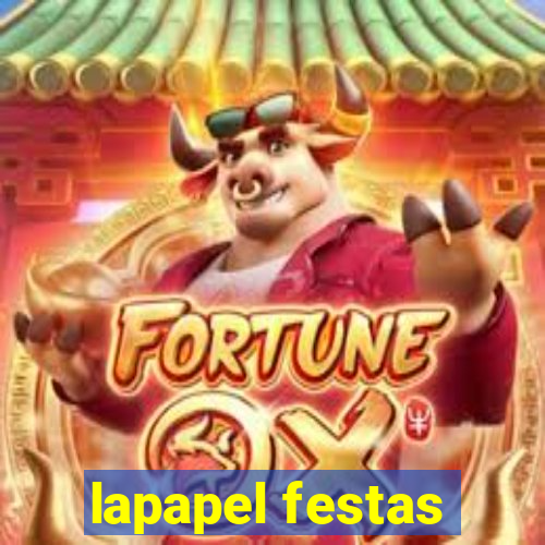 lapapel festas